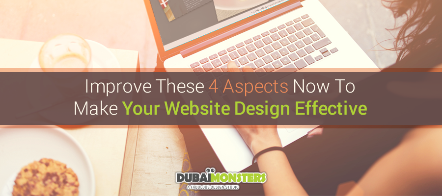 900x400_improve-these-4-aspects-now-to-make-your-website-design-effective