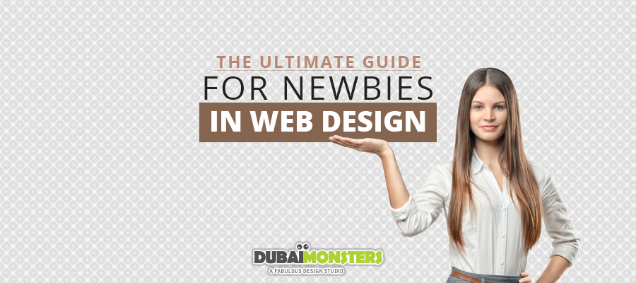 900x400_the-ultimate-guide-for-newbies-in-web-design