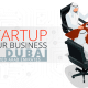 startup your business in Dubai