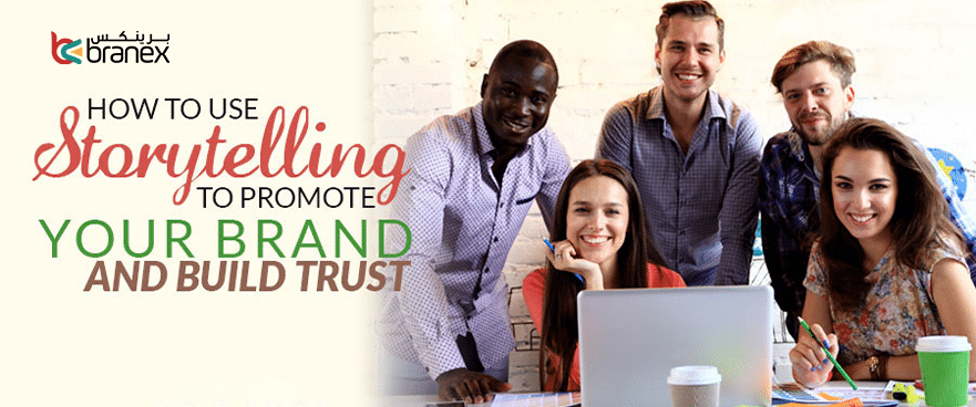 use storytelling to promote your brand