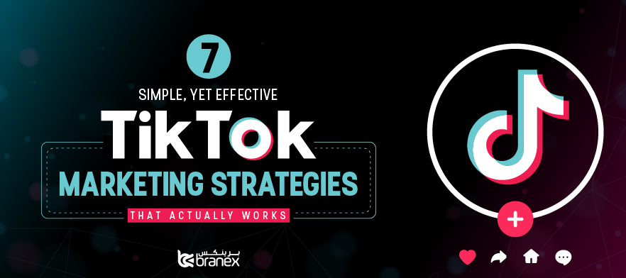7 Simple, Yet Effective TikTok Marketing Strategies That Actually Works ...
