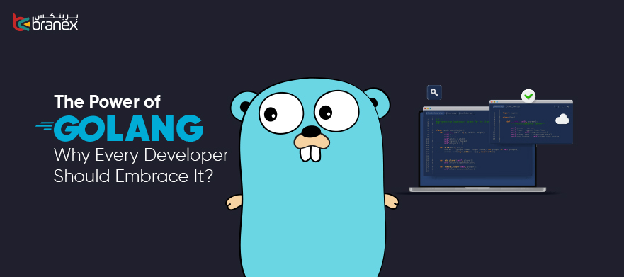 The-Power-of-GoLang - Why-Every-Developer-Should-Embrace-It