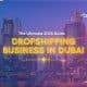 Dropshipping Business in Dubai